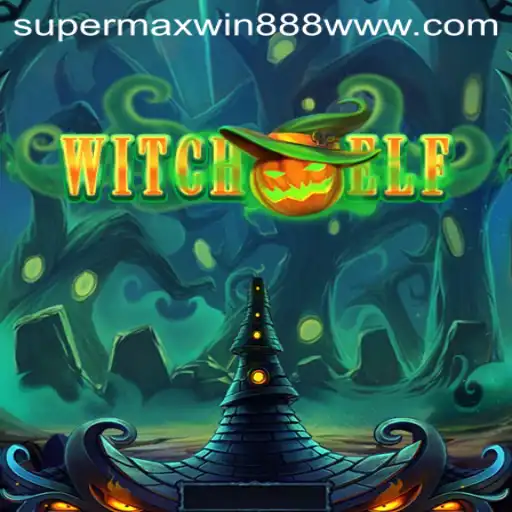 Dive into the Enchanting World of WitchElf: Unleash the Power of SUPERMAXWIN888
